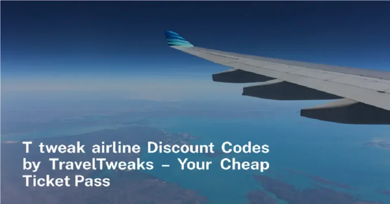discount codes ttweakairline by traveltweaks