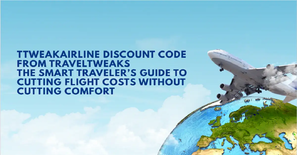 ttweakairline discount code from traveltweaks